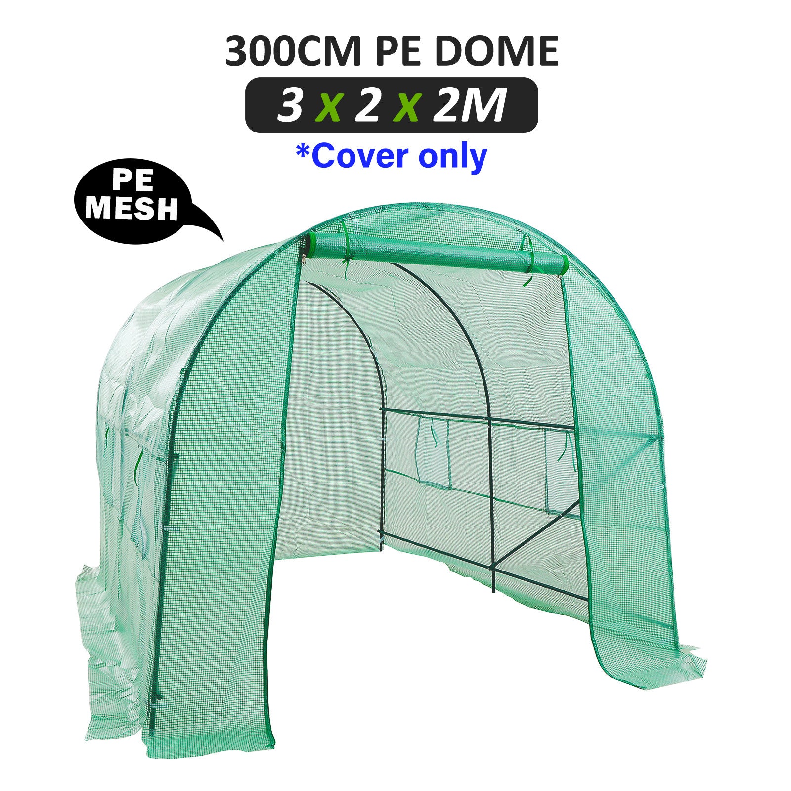 Dome Tunnel 300cm Garden Greenhouse Shed PE Cover Only